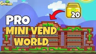 Building PRO MINI VEND WORLD using 20wls! | Growtopia