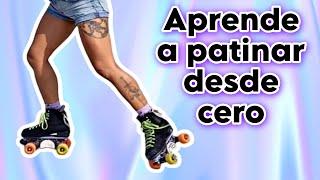 Aprende lo básico  de patinar en 10 minutos