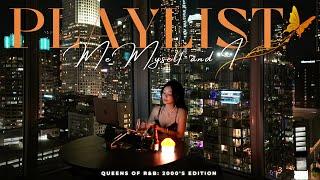 Ladies First: 2000s R&B Queen Mix  | Best Women of R&B Songs of All Time | Playlist by DJ Hello Vee