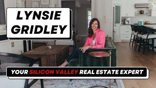 Meet Lynsie Gridley: Your Trusted Silicon Valley Real Estate Expert