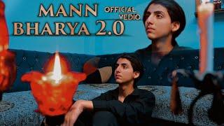 Mann Bhrryah 2.0 _official video | Hassan khan | zooni khan | B praak |Jani full song