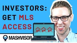 Real Estate Investing: How To Get Access to the MLS