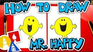 How To Draw Mr. Happy From Mr. Men Books