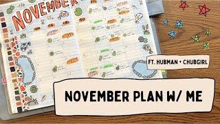 november plan with me in a NEW JOURNAL // ft. hubman + chubgirl