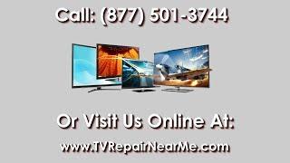 TV Repair Near Me - Nationwide TV Repair Near Me