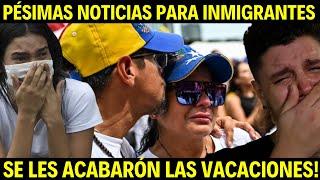 PESIMAS NOTICIAS PARA MILLONES DE INMIGRANTES EN EEUU!