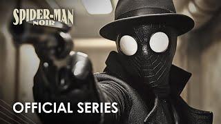 Spider-Man Noir – Official First Look (2025)