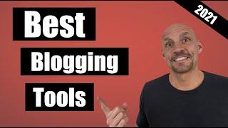 7 Best Blogging Tools for Beginners 2021