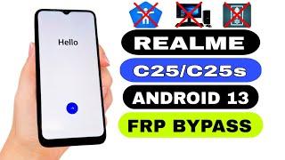 Realme C25 FRP Bypass Android 13 | Realme RMX3191 Google Bypass 2024 | Realme C25s FRP Without PC