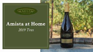 Amista at Home Tasting Kit: 2019 Tres