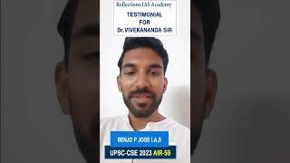 UPSC Topper Benjo P JOSE IAS Testimonial for Dr. Vivekananda sir | UPSC Rank 59