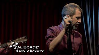 Al Borde - Sergio Sacoto - Autores en Vivo Ecuador