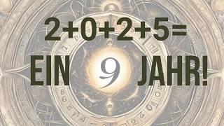 2025 |Das Jahr der Vollendung! (Warum 2025 das Jahr der spirituellen Transformation ist) #numerology