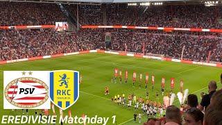 PSV Eindhoven vs. RKC Waalwijk | first match of the season for the new season for the Champions