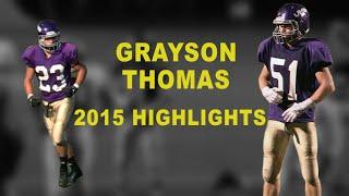 Grayson Thomas 2015 Highlight Reel