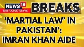 'Martial Law In Pakistan': Imran Khan Aide Dr Salman Ahmad, Says Asim Munir Wants PTI Leader
