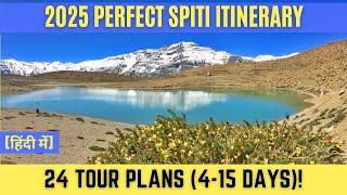 2025 Spiti Valley Itinerary: 4-15 Days Best Road Trip Plan | Explore All Must-See Places in Spiti