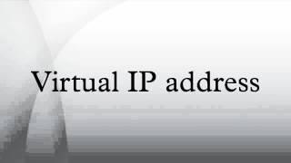 Virtual IP address