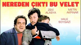 Nereden Çıktı Bu Velet Türk Filmi | 4K ULTRA HD |  Zeki Alasya | Metin Akpınar