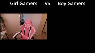 Gaming Chair | Girl Gamers VS Boy Gamers