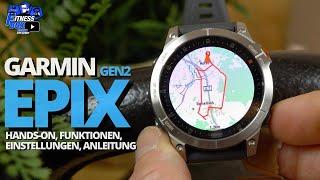 Garmin EPIX im Test: Hands-ON, TIPPS, Bedienung, Funktionen, Menü & Einstellungen | EINSTEIGER GUIDE