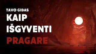 Kaip Išgyventi Pragare | Siaubo Istorija