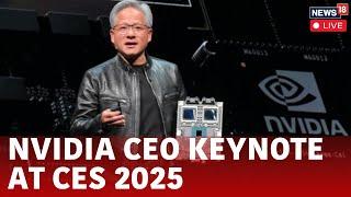 CES 2025 LIVE | NVIDIA CEO Jensen Huang delivers keynote Speech Live | NVIDIA CEO At CES 2025 | N18G