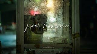 박효신 (Park Hyo Shin)_ 별 시(別 時) (The Other Day)_ Official MV