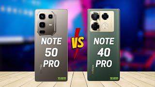 Infinix Note 50 Pro vs Infinix Note 40 Pro 4G