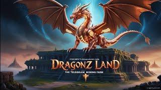 Dragonz Land Airdrop Mining - Big Telegram Airdrop Project