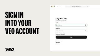 Sign Into Your Veo Account | How To Get Started With Veo | Veo 101