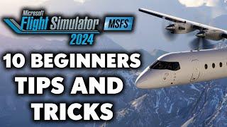 Microsoft Flight Simulator 2024 - 10 Beginners Tips And Tricks You Need To Know