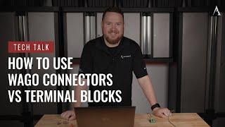 How to Use Wago Connectors vs Terminal Blocks on Pro Acoustics Tech Talk Episode 127