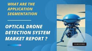  Optical Drone Detection System Market Trends & Insights 2024