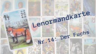 Lenormand Kartenlegen lernen: Lenormandkarte Nr  14: Der Fuchs