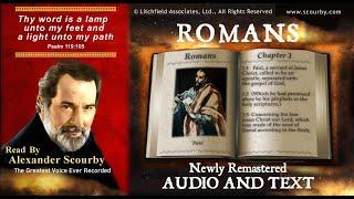 45 | Book of Romans | Read by Alexander Scourby | The GREATEST VOICE Ever Recorded!