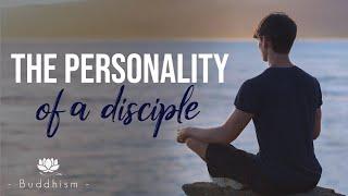 The Personality of a disciple