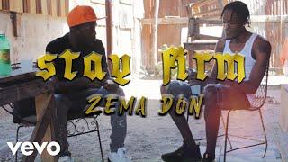 Zema Don - Stay Firm (Official Music Video)