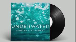 Underwater Bubbles Sound Effect