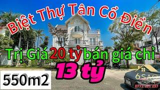 Trị Giá 20 tỷ nay bán chỉ 13 tỷ | Biệt Thự Tân Cổ Điển Đã Hoàn Công | BDS 6 Sao #bietthu #bietthudep