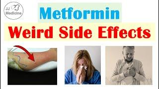 Metformin Weird Side Effects (& Why They Occur)