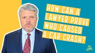 Can a Car Accident Lawyer Prove Who Was At Fault? | Virginia Injury Attorney