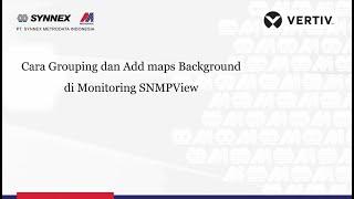 Cara Grouping dan Add Maps Background di Monitoring SNMPView