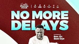 PRAYER AGAINST EVIL GANG-UP AND FRUITLESS LABOUR | PROPHETIC PRAYER HOUR | REV SAM OYE [DAY 1519]