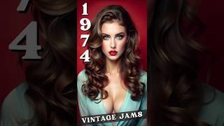 1974 Vintage Jams | Re-live More Fan Favorite Hits from 1974 #vintagemusic