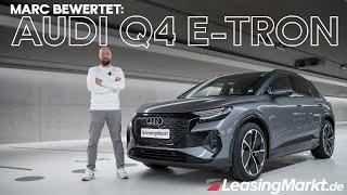 Audi Q4 e tron Test | Vorteile und Nachteile 