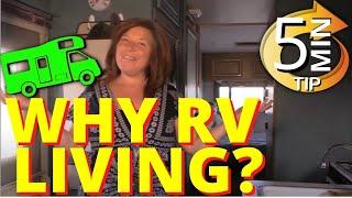 Class C RV Living Full Time:  5 Reasons in 5 Minutes