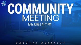 Samatva Roleplay Community Meeting | Discussions regarding the future!
