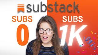 From 0 to 1,000 Subscribers: How I Grew My Substack Audience 