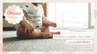 Newborn to toddler: your baby's growth journey